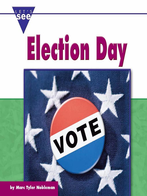 Title details for Election Day by Marc Tyler Nobleman - Available